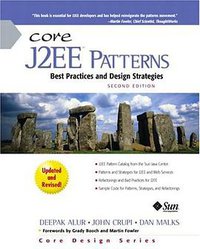 Core J2EE Patterns (Prentice Hall 2003)