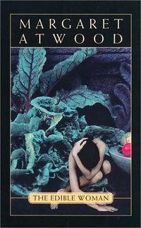 The Edible Woman (McClelland & Stewart 1999)