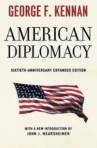 American Diplomacy (University Of Chicago Press 2012)