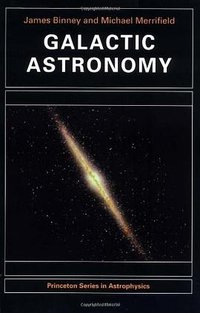 Galactic Astronomy (Princeton University Press 1998)