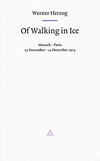 Of Walking in Ice