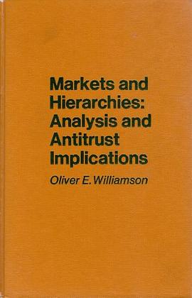 Markets and Hierarchies