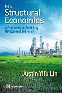 New Structural Economics (World Bank Publications 2012)