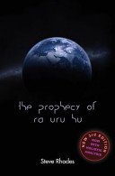 The Prophecy of Ra Uru Hu