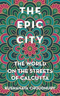 The Epic City (Bloomsbury Publishing 2017)