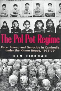 The Pol Pot Regime (Yale University Press 1996)
