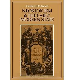 Neostoicism and the Early Modern State (Cambridge Studies in Early Modern History)