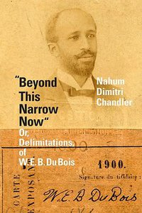 "Beyond This Narrow Now"