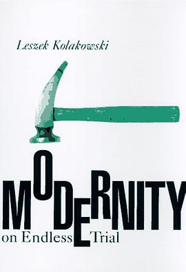 Modernity on Endless Trial