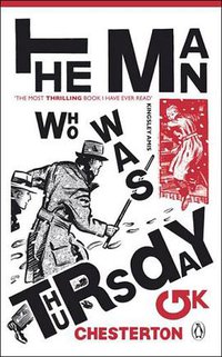 The Man Who Was Thursday (Penguin (Non-Classics) 2008)
