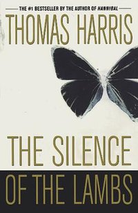 The Silence of the Lambs (St Martins Pr 1998)
