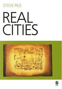 Real Cities (Sage Publications Ltd 2005)