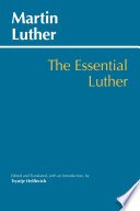 The Essential Luther