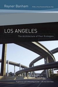 Los Angeles (University of California Press 2009)