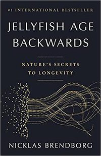 Jellyfish Age Backwards: Nature's Secrets to Longevity