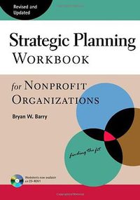Strategic Planning Workbook for Nonprofit Organizations