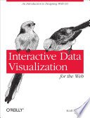 Interactive Data Visualization for the Web
