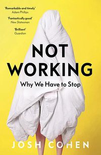 Not Working (Granta 2018)