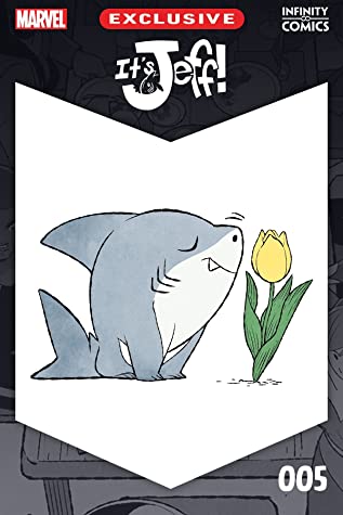 It's Jeff! Infinity Comic #5