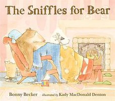 The Sniffles for Bear (Candlewick Press MA 2019)