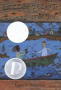 Lizzie Bright and the Buckminster Boy (Clarion Books 2004)