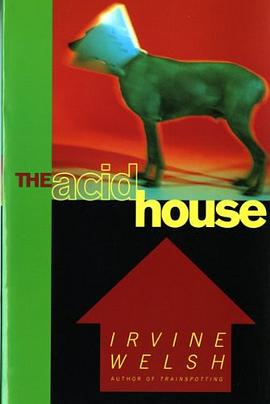 The Acid House