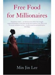 Free Food for Millionaires (Hutchinson 2007)