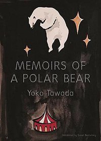 Memoirs of a Polar Bear (New Directions 2016)