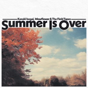 Summer Is Over - Single