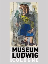 museum ludwig cologne「ルートヴィヒ美術館展」図録