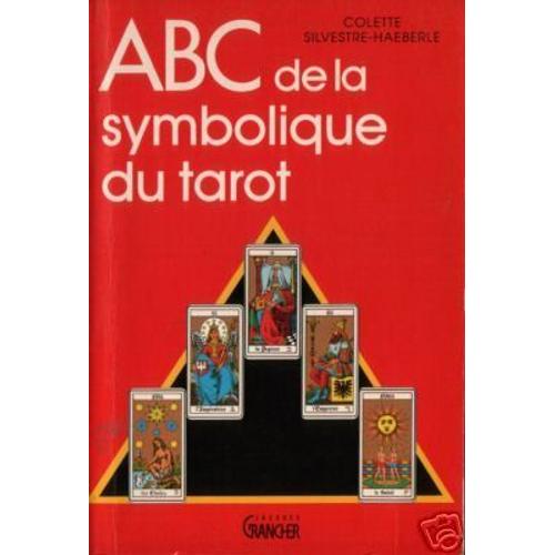 Abc De La Symbolique Du Tarot