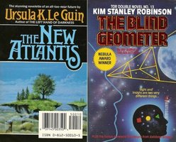 The Blind Geometer / The New Atlantis