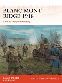Blanc Mont Ridge 1918