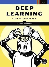 Deep Learning (No Starch Press 2021)