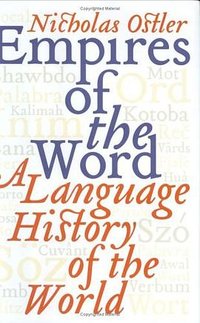 Empires of the Word (Harper 2005)