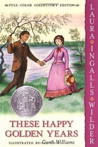 THESE HAPPY GOLDEN YEARS (HarperCollins 2004)