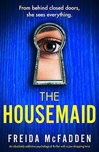 The Housemaid (Bookouture 2022)