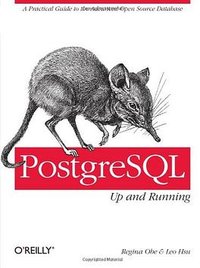 PostgreSQL (O'Reilly Media 2012)