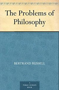 Problems of Philosophy