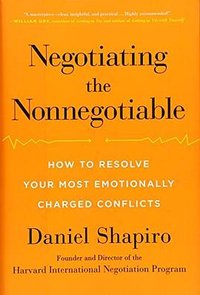 Negotiating the Nonnegotiable (Viking 2016)