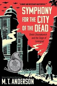 Symphony for the City of the Dead (Candlewick 2017)
