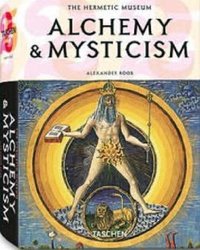 Alchemy & Mysticism (Taschen GmbH 2006)
