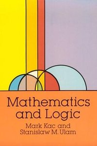 Mathematics and Logic (Dover Publications 1992)
