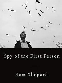 Spy of the First Person