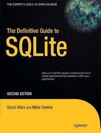 The Definitive Guide to SQLite (Apress 2010)