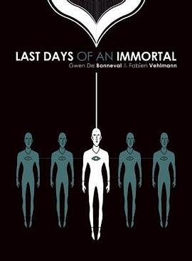 The Last Days of an Immortal