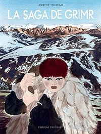 La Saga de Grimr (Delcourt 2017)