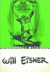 A Contract With God (W. W. Norton 2006)