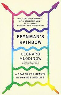Feynman's Rainbow (Vintage 2011)