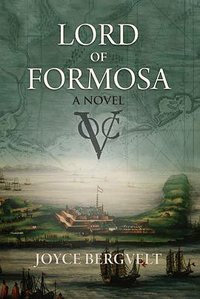 Lord of Formosa (Camphor Press 2018)